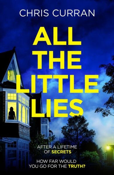 Cover for Chris Curran · All the Little Lies (Paperback Book) (2019)