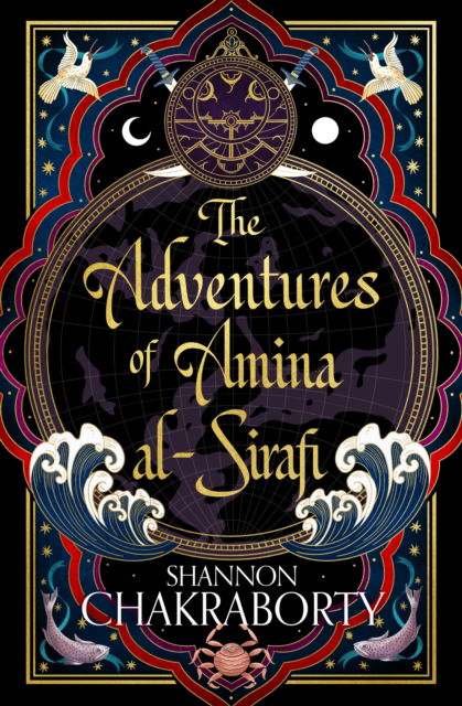 Cover for Shannon Chakraborty · The Adventures of Amina Al-Sirafi (Hardcover Book) (2023)