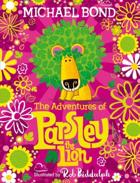 Cover for Michael Bond · The Adventures of Parsley the Lion (Taschenbuch) [Colour edition] (2022)