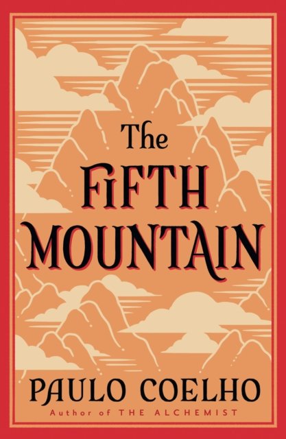 The Fifth Mountain - Paulo Coelho - Książki - HarperCollins Publishers - 9780008547349 - 3 lutego 2022