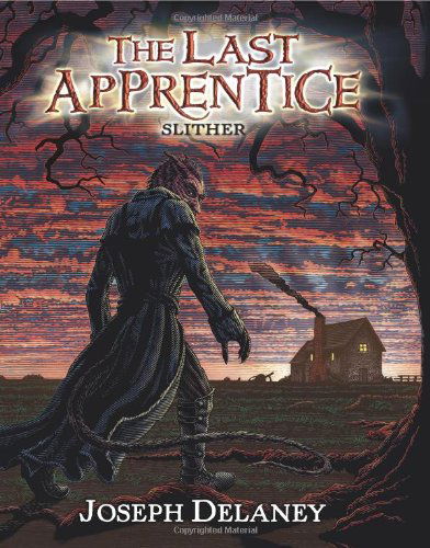 Cover for Joseph Delaney · The Last Apprentice: Slither (Book 11) - Last Apprentice (Hardcover Book) (2013)