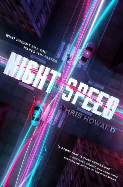 Cover for Chris Howard · Night Speed (Hardcover Book) (2016)