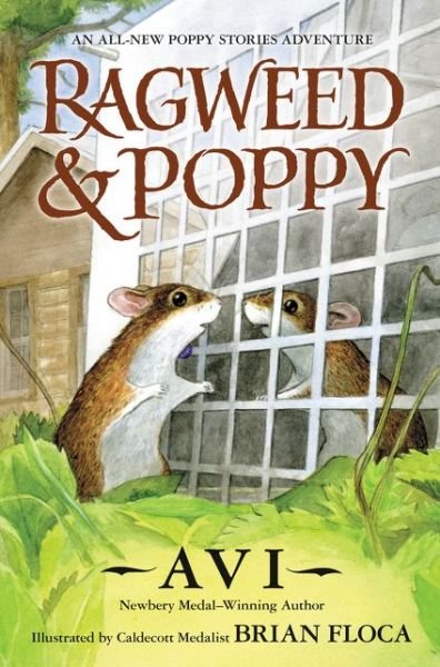 Cover for Avi · Ragweed and Poppy - Poppy (Hardcover bog) (2020)
