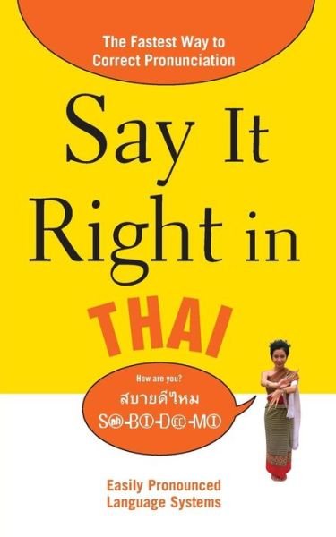 Cover for Epls · Say It Right in Thai - Say It Right! Series (Paperback Book) [Ed edition] (2010)