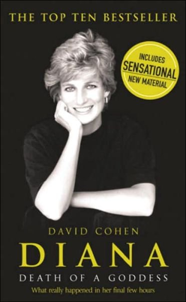 Diana: Death of a Goddess - David Cohen - Książki - Cornerstone - 9780099471349 - 21 lipca 2005