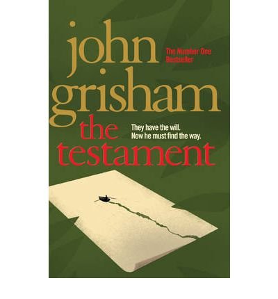 Cover for John Grisham · The Testament: A gripping crime thriller from the Sunday Times bestselling author of mystery and suspense (Paperback Bog) (2011)