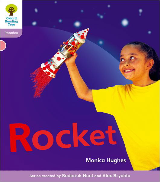 Cover for Monica Hughes · Oxford Reading Tree: Level 1+: Floppy's Phonics Non-Fiction: Rocket - Oxford Reading Tree (Pocketbok) (2011)