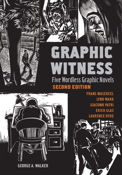 Cover for George a Walker · Graphic Witness 2nd Edition (Paperback Book) (2021)