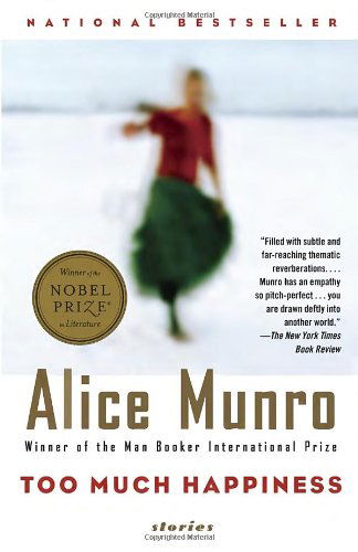 Cover for Alice Munro · Too Much Happiness (Vintage International) (Paperback Bog) [Reprint edition] (2010)