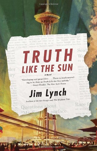 Cover for Jim Lynch · Truth Like the Sun (Vintage Contemporaries) (Taschenbuch) [Reprint edition] (2013)