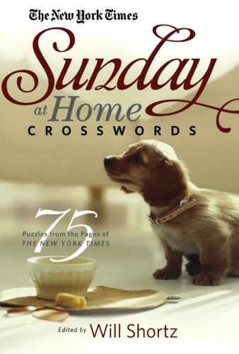 Cover for The New York Times · The New York Times Sunday at Home Crosswords: 75 Puzzles from the Pages of the New York Times (Paperback Book) (2008)