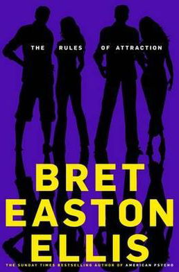 Cover for Bret Easton Ellis · The Rules of Attraction (Paperback Bog) [Reprints edition] (2011)