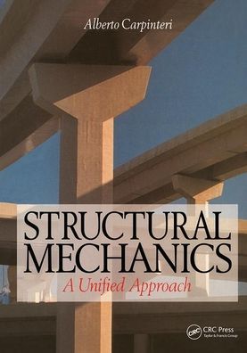 Cover for Alberto Carpinteri · Structural Mechanics: A unified approach (Paperback Book) (2019)