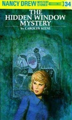 Cover for Carolyn Keene · Nancy Drew 34: the Hidden Window Mystery - Nancy Drew (Hardcover bog) [New edition] (1957)