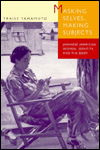 Cover for Traise Yamamoto · Masking Selves, Making Subjects: Japanese American Women, Identity, and the Body (Paperback Bog) (1999)