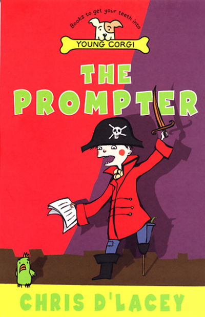 The Prompter - Chris D'lacey - Livros - Penguin Random House Children's UK - 9780552549349 - 6 de novembro de 2003