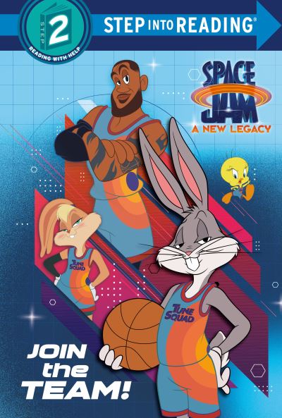 Cover for Random House · Join the Team! (Space Jam: A New Legacy) (Hardcover Book) (2021)