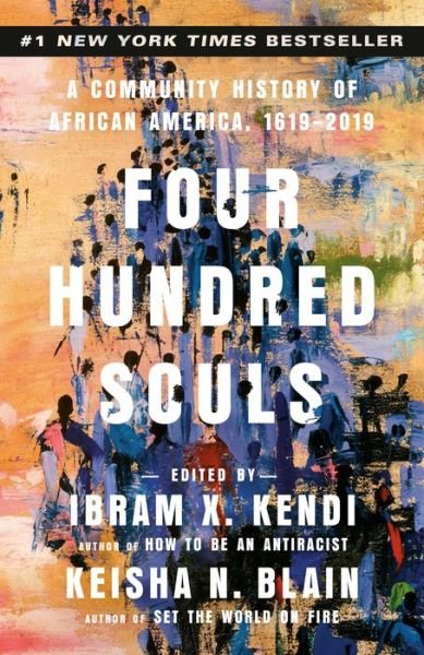 Cover for Ibram X. Kendi · Four Hundred Souls (Paperback Book) (2022)