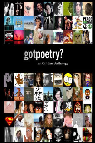 Cover for John Powers · Gotpoetry: an Off-line Anthology, 2006 Edition (Taschenbuch) (2007)