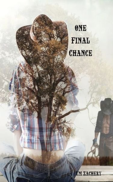 Cover for Ym Zachery · One Final Chance (Paperback Bog) (2019)