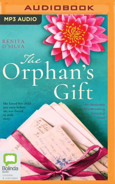 Cover for Renita D'Silva · The Orphan's Gift (CD) (2020)