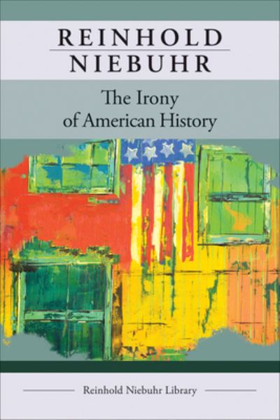 Cover for Niebuhr · The Irony of American History (Paperback Book) (2022)