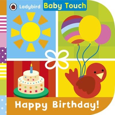Cover for Ladybird · Baby Touch: Happy Birthday! (Kartongbok) (2015)