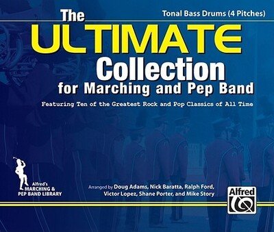 Cover for Doug Adams · The ULTIMATE Collection for Marching and Pep Band Featuring ten of the greatest rock and pop classics of all time (Paperback Book) (2010)