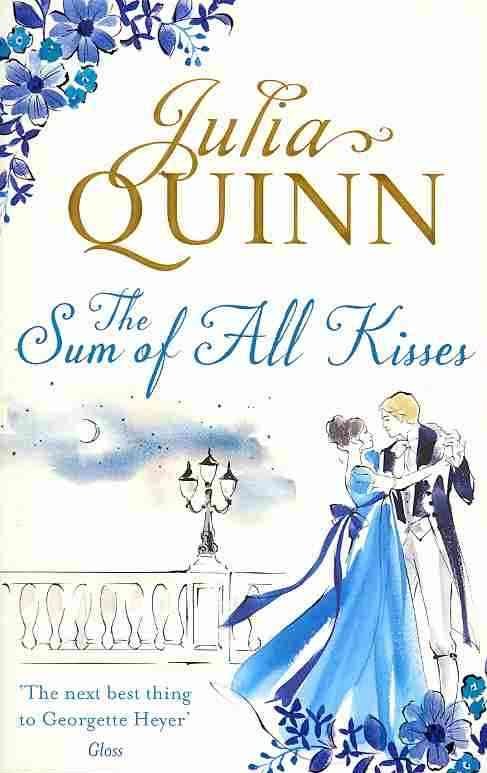 Cover for Julia Quinn · The Sum of All Kisses - Smythe-Smith Quartet (Paperback Book) (2013)