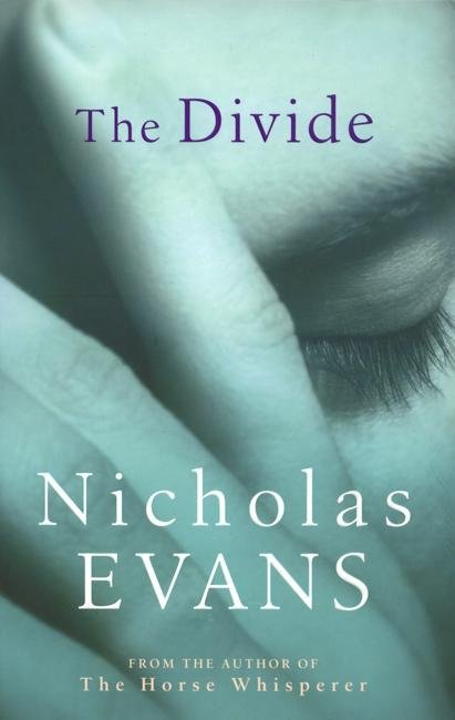 Cover for Nicholas Evans · The Divide (Paperback Book) (2011)
