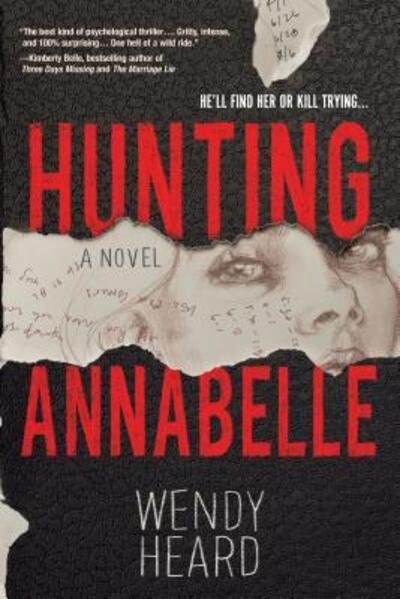 Cover for Wendy Heard · Hunting Annabelle (Book) (2018)