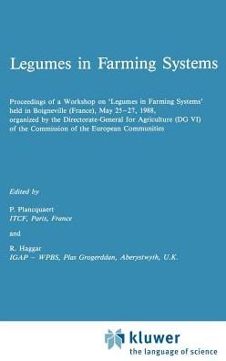 Cover for Legumes in Farming Systems Workshop 1988 · Legumes in Farming Systems - Developments in Plant and Soil Sciences (Hardcover bog) [1989 edition] (1989)