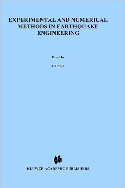 J Donea · Experimental and Numerical Methods in Earthquake Engineering - Eurocourses: Reliability & Risk Analysis (Hardcover bog) [1991 edition] (1991)