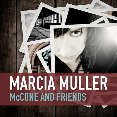 Cover for Marcia Muller · McCone and Friends (CD) (2011)