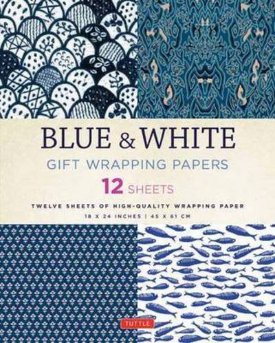 Cover for Tuttle Publishing · Blue &amp; White Gift Wrapping Papers - 12 Sheets: 18 x 24 inch (45 x 61 cm) Wrapping Paper (Pocketbok) (2016)
