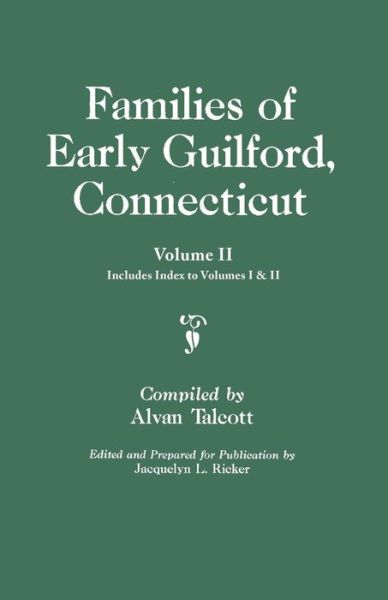 Cover for Jacquelyn Ladd Ricker · Families of Early Guilford, Connecticut. One Volume Bound in Two. Volume Ii. Includes Index to Volumes I &amp; II (Paperback Book) (2010)