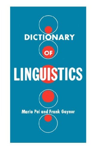 Cover for Mario Pei · Dictionary of Linguistics (Pocketbok) (1954)