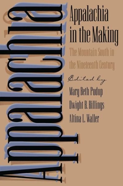 Cover for M B Pudup · Appalachia in the Making (Pocketbok) (1995)