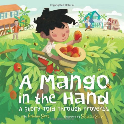 Cover for Antonio Sacre · A Mango in the Hand: a Story Told Through Proverbs (Hardcover Book) (2011)