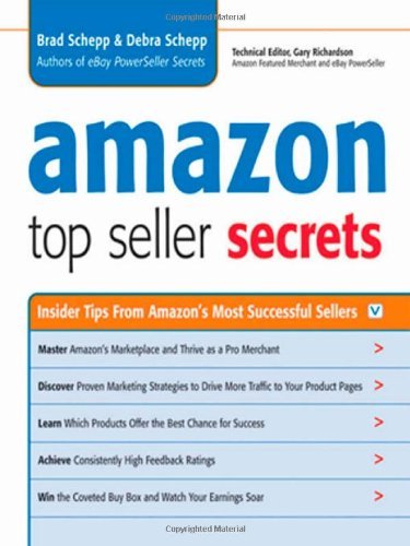 Amazon Top Seller Secrets: Insider Tips from Amazon's Most Successful Sellers - Debra Schepp - Boeken - AMACOM - 9780814410349 - 1 maart 2009