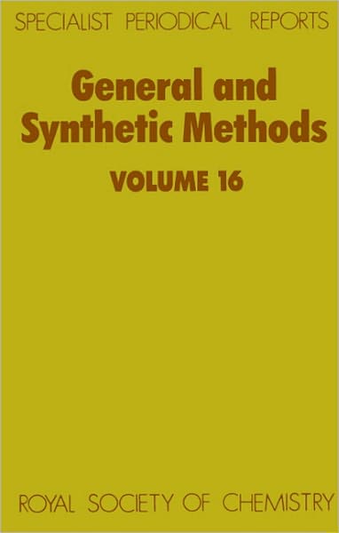 Cover for Royal Society of Chemistry · General and Synthetic Methods: Volume 16 - Specialist Periodical Reports (Innbunden bok) (1994)