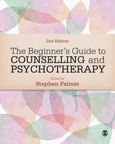 Cover for Stephen Palmer · The Beginner's Guide to Counselling &amp; Psychotherapy (Inbunden Bok) [2 Revised edition] (2015)