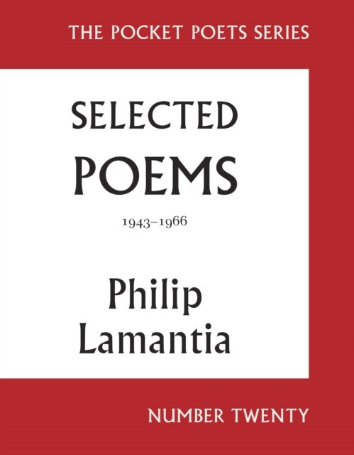 Cover for Philip Lamantia · Selected Poems of Philip Lamantia, 1943-1966: Pocket Poets No. 20 (Pocketbok) (2025)