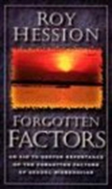 Cover for Roy Hession · Forgotten Factors (Paperback Book) (2015)