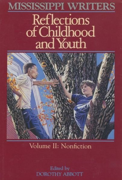 Cover for Dorothy Abbott · Mississippi Writers: Reflections of Childhood and Youth (Paperback Book) (1986)