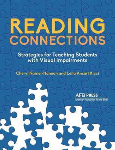 Cover for Cheryl Kamei-Hannan · Reading Connections: Strategies for Teaching Students with Visual Impairments (Paperback Book) (2015)