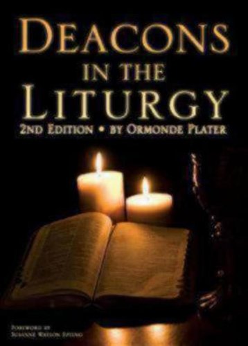 Cover for Ormonde Plater · Deacons in the Liturgy: 2nd Edition (Paperback Book) (2009)