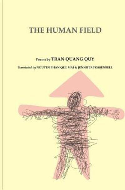 Cover for Tran Quang Quy · The Human Field (Paperback Book) (2017)