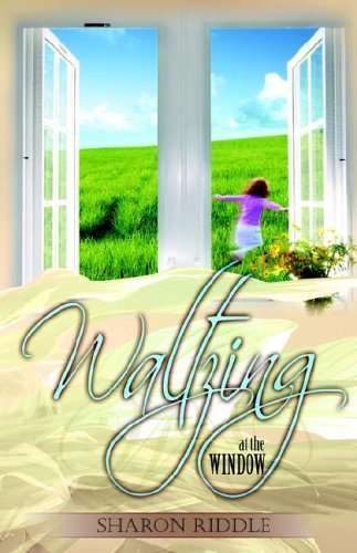 Cover for Sharon Kay Riddle · Waltzing at the Window (Paperback Book) (2006)