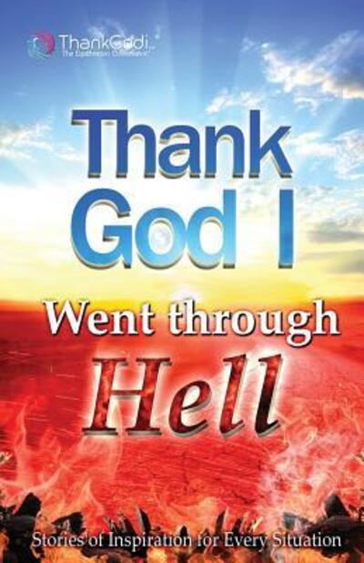 Cover for John Castagnini · Thank God I Went Through Hell (Paperback Book) (2016)